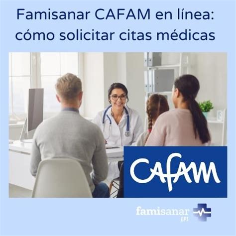 numero citas cafam famisanar|Medios de Contacto